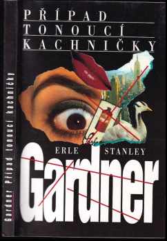 Erle Stanley Gardner: Případ tonoucí kachničky