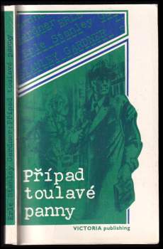 Erle Stanley Gardner: Případ toulavé panny