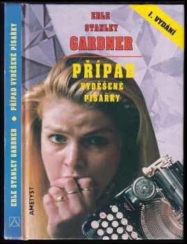 Erle Stanley Gardner: Případ vyděšené písařky