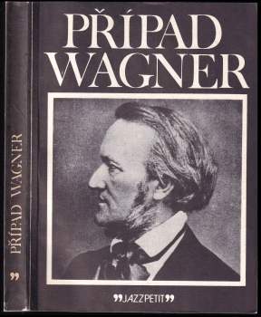 Případ Wagner