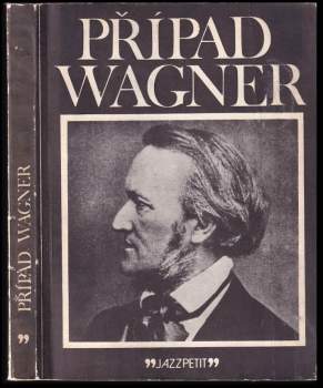 Případ Wagner