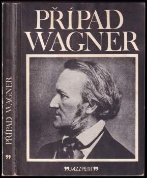 Případ Wagner