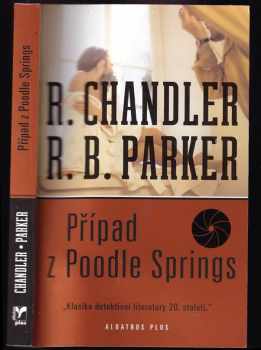 Raymond Chandler: Případ z Poodle Springs
