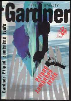 Erle Stanley Gardner: Případ zaměněné tváře