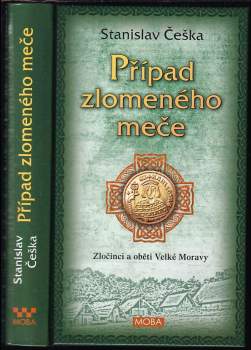 Stanislav Češka: Případ zlomeného meče