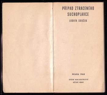 Ludvík Souček: Případ ztraceného suchoplavce