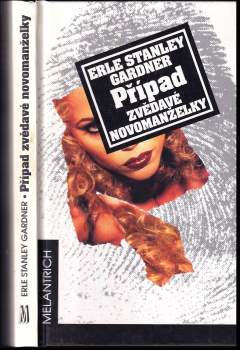 Erle Stanley Gardner: Případ zvědavé novomanželky