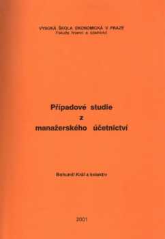 Případové studie z manažerského účetnictví
