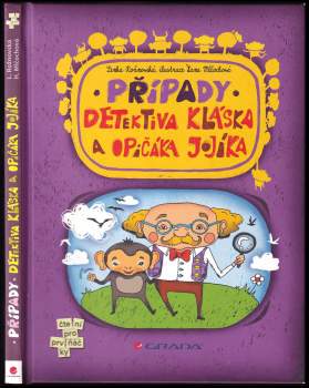 Případy detektiva Kláska a opičáka Jojíka