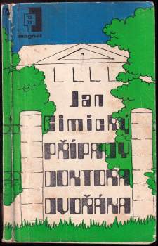 Jan Cimický: Případy doktora Dvořáka