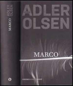 Jussi Adler-Olsen: Případy oddělení Q 5. - Marco