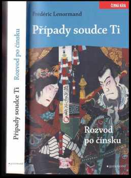 Frédéric Lenormand: Případy soudce Ti