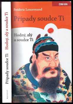 Frédéric Lenormand: Případy soudce Ti