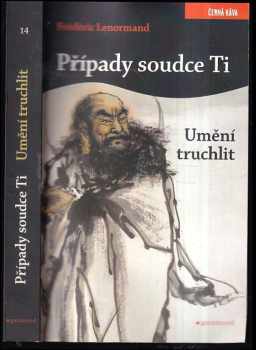 Frédéric Lenormand: Případy soudce Ti