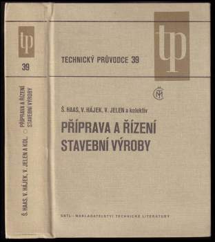 Příprava a řízení stavební výroby