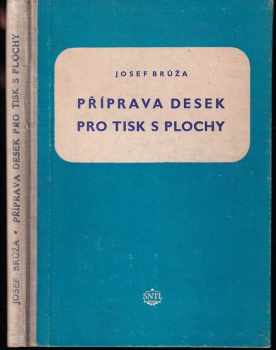 Příprava desek pro tisk z plochy