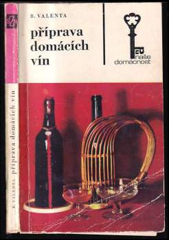 Příprava domácích vín