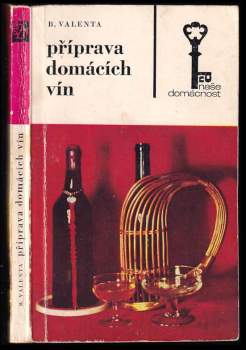 Příprava domácích vín