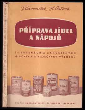 Příprava jídel a nápojů ze sušených a zahuštěných mléčných a vaječných výrobků