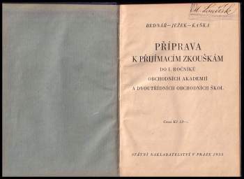 Josef Ježek: Příprava k přijímacím zkouškám do I. ročníku obchodních akademií a dvoutřídních obchodních škol