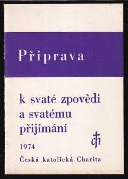 Příprava k svaté zpovědi a svatému přijímání