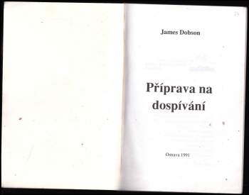 James C Dobson: Příprava na dospívání