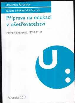 Příprava na edukaci v ošetřovatelství