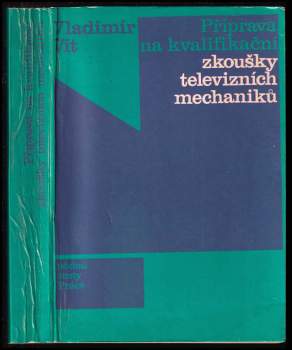 Příprava na kvalifikační zkoušky televizních mechaniků