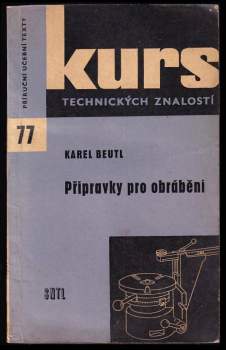 Přípravky pro obrábění