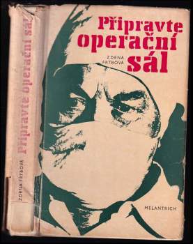 Připravte operační sál - Zdena Frýbová (1979, Melantrich) - ID: 781791