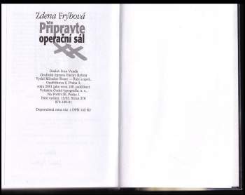Zdena Frýbová: Připravte operační sál
