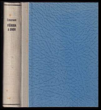 Ralph Waldo Emerson: Příroda a duch