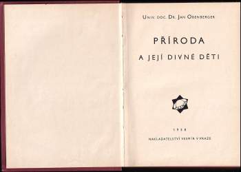 Jan Obenberger: Příroda a její divné děti