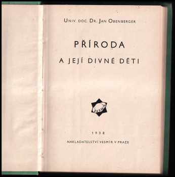 Jan Obenberger: Příroda a její divné děti