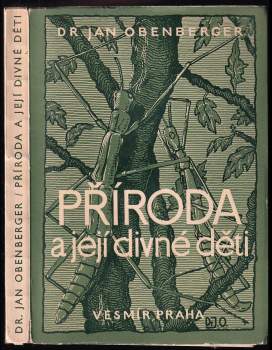 Jan Obenberger: Příroda a její divné děti