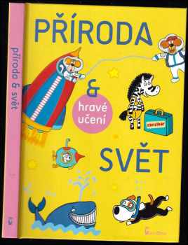 Ivana Kocmanová: Příroda & svět