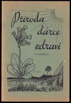 Příroda - dárce zdraví