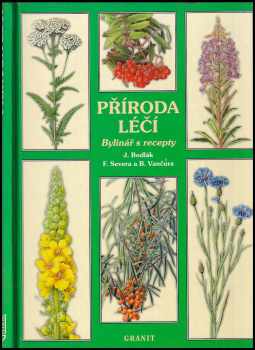 Jiří Bodlák: Příroda léčí