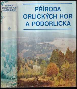 Příroda Orlických hor a Podorlicka