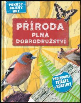 Příroda plná dobrodružství