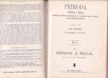 Jan Kranich: PŘÍRODA - příroda a škola I + II - Ročník V. 1906/7 - měsíčník přírodovědecký a časopis pro vyučování přírodovědné