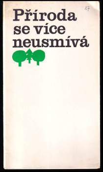 Příroda se více neusmívá