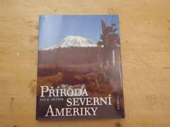 Příroda Severní Ameriky