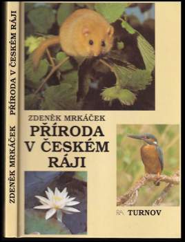 Zdeněk Mrkáček: Příroda v Českém ráji