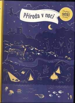 Příroda v noci - Petra Bartíková (2018, Albatros) - ID: 738354