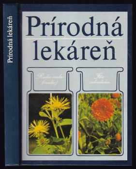 Prírodná lekáreň - Dimităr Petrov Pamukov, Christo Zachariev Achtardžiev (1988, Príroda) - ID: 681750