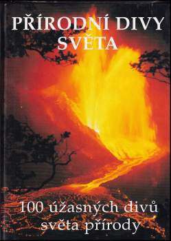 Beau Riffenburgh: Přírodní divy světa