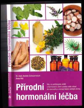 Annelie Scheuernstuhl: Přírodní hormonální léčba