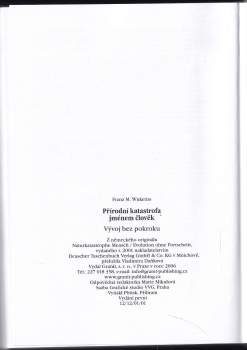 Franz M Wuketits: Přírodní katastrofa jménem člověk