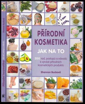 Shannon Buck: Přírodní kosmetika